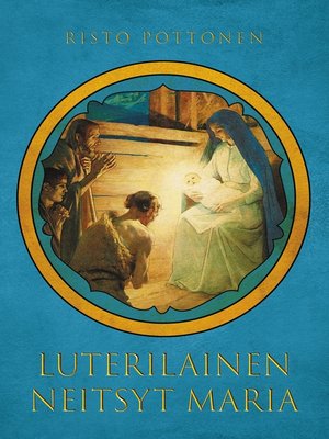 cover image of Luterilainen Neitsyt Maria